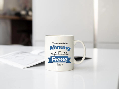 Wenn man keine Ahnung hat lustiger Spruch und  Foto auf Tasse bedrucken lassen