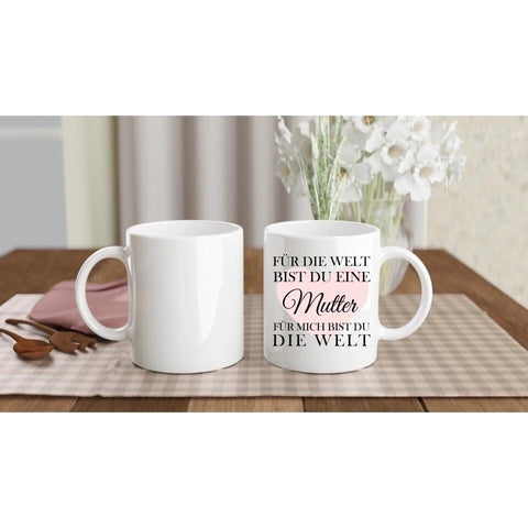 Tasse Mama ist die Welt