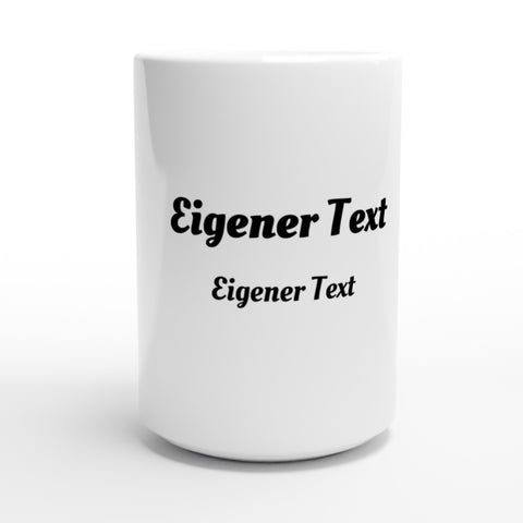 Große Tasse bedrucken mit Text